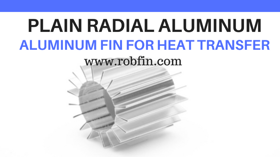 FIN -PLAIN RADIAL Aluminum