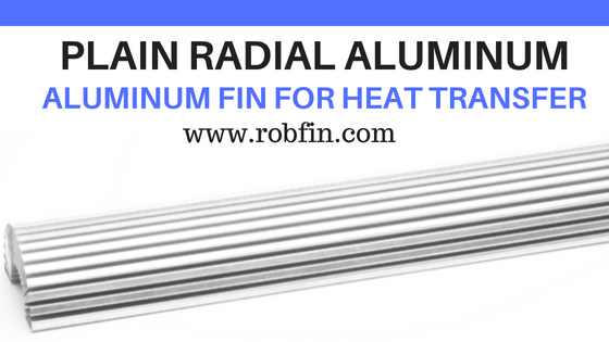 PLAIN FIN - Radial Aluminum