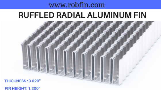 ruffled radial aluminum fin for heat transfer